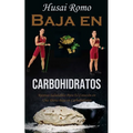 Baja en Carbohidratos: Recetas Saludables Para El Corazón en Una Dieta Baja en Carbohidratos