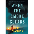 When the Smoke Clears