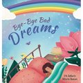 Bye-Bye Bad Dreams