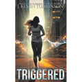 Triggered