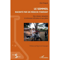Le sommeil raconté par un médecin itinérant: Des climats tempérés à la brousse africaine et aux pôles