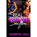 The Real Housewives of Section 8