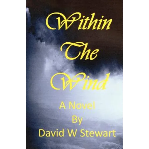 Within the Wind: Seeking Spiritual Deliverance