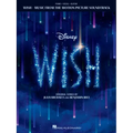 Wish: Music from the Motion Picture Soundtrack - Souvenir Songbook with Piano/Vocal/Guitar Arrangements and Color Photos