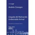 Llegada del Malnacido / Undesirable Arrival