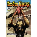 Six-Gun Terrors Volume 2: Fang and Claw