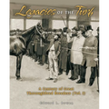 Legacies of the Turf: A Century of Great Thoroughbred Breeders V1