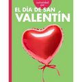 Curiosidad Por El Día de San Valentín
