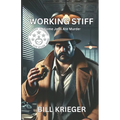 Working Stiff: A Frank Leland Mystery