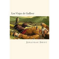 Los Viajes de Gulliver (Spanish Edition)