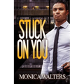 Stuck on You