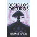 Destellos Oscuros