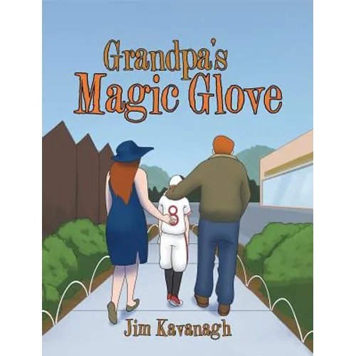 Grandpa's Magic Glove