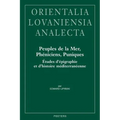 Peuples de la Mer, Pheniciens, Puniques: Etudes d'Epigraphie Et d'Histoire Mediterraneenne