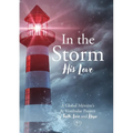 In the Storm His Love: A Global Meniere's & Vestibular Project of Faith, Love and Hope