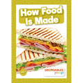 How Food Is Made