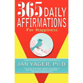 365 Daily Affirmations for Happiness