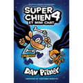 Super Chien: N° 4 - Super Chien Et Mini Chat