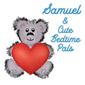 Samuel & Cute Bedtime Pals: 5 Minute Good Night Stories to Read for Kids - Short Goodnight Story for Toddlers - Personalized Baby Books with Your