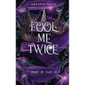 Fool Me Twice