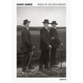 August Sander: People of the 20th Century: A Cultural Work in Photographs