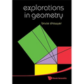 Explorations in Geometry