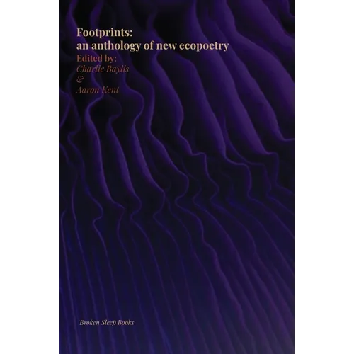 Footprints: an anthology of new ecopoetry
