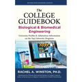 The College Guidebook: Biological & Biomedical Engineering: University Profiles & Admissions Information on the Top University Programs