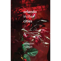 Orlando in the Cities