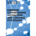 Emerging Conversations in Coaching and Coaching Psychology