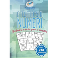 È tutto sui numeri Sudoku facile per il medio (oltre 240 rompicapi)