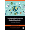 Platform Labour and Global Logistics: A Research Companion