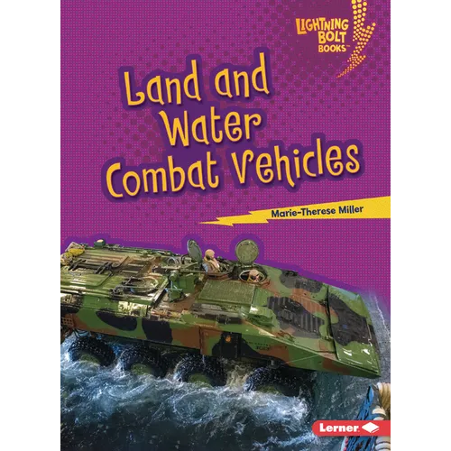 Land and Water Combat Vehicles