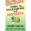 Maps, Mockingbirds, and Misdeeds