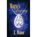Mara's Legacy