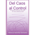 Del Caos al Control: El Sistema Comercial: que todos los CEO´s deberían exigir