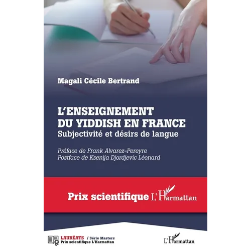 L'enseignement du yiddish en France: Subjectivité et désirs de langue
