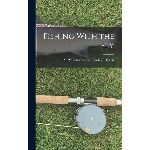 Fishing With the Fly