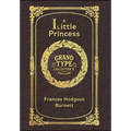 Large Print - A Little Princess - Grand Type Collector's Edition - Matte Hardcover with Dust Jacket