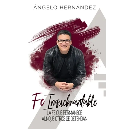 Fe Inquebrantable: La fe que permanece, aunque otros se detengan