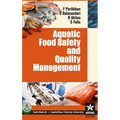 Aquatic Food Safety and Quality Management