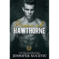 Prince of Hawthorne Prep: A Dark, Enemies-to-Lovers Bully Sports Romance