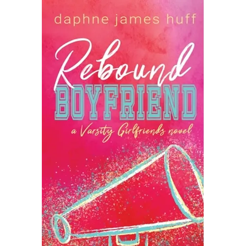 Rebound Boyfriend