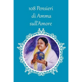 108 Pensieri di Amma sull'Amore