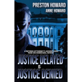 Justice Delayed is Justice Denied