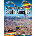 Pathways Through South America