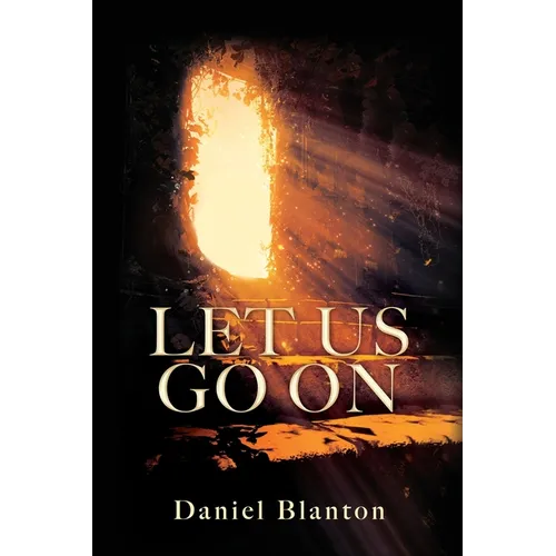Let Us Go on