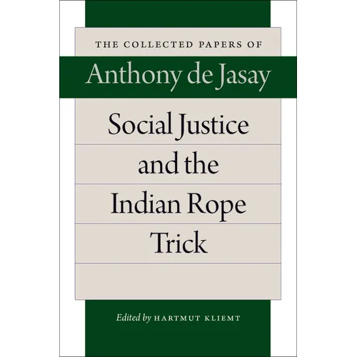 Social Justice and the Indian Rope Trick