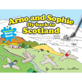 Arno And Sophie Fly Back To Scotland