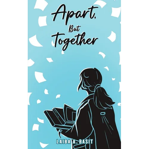 Apart, But Together